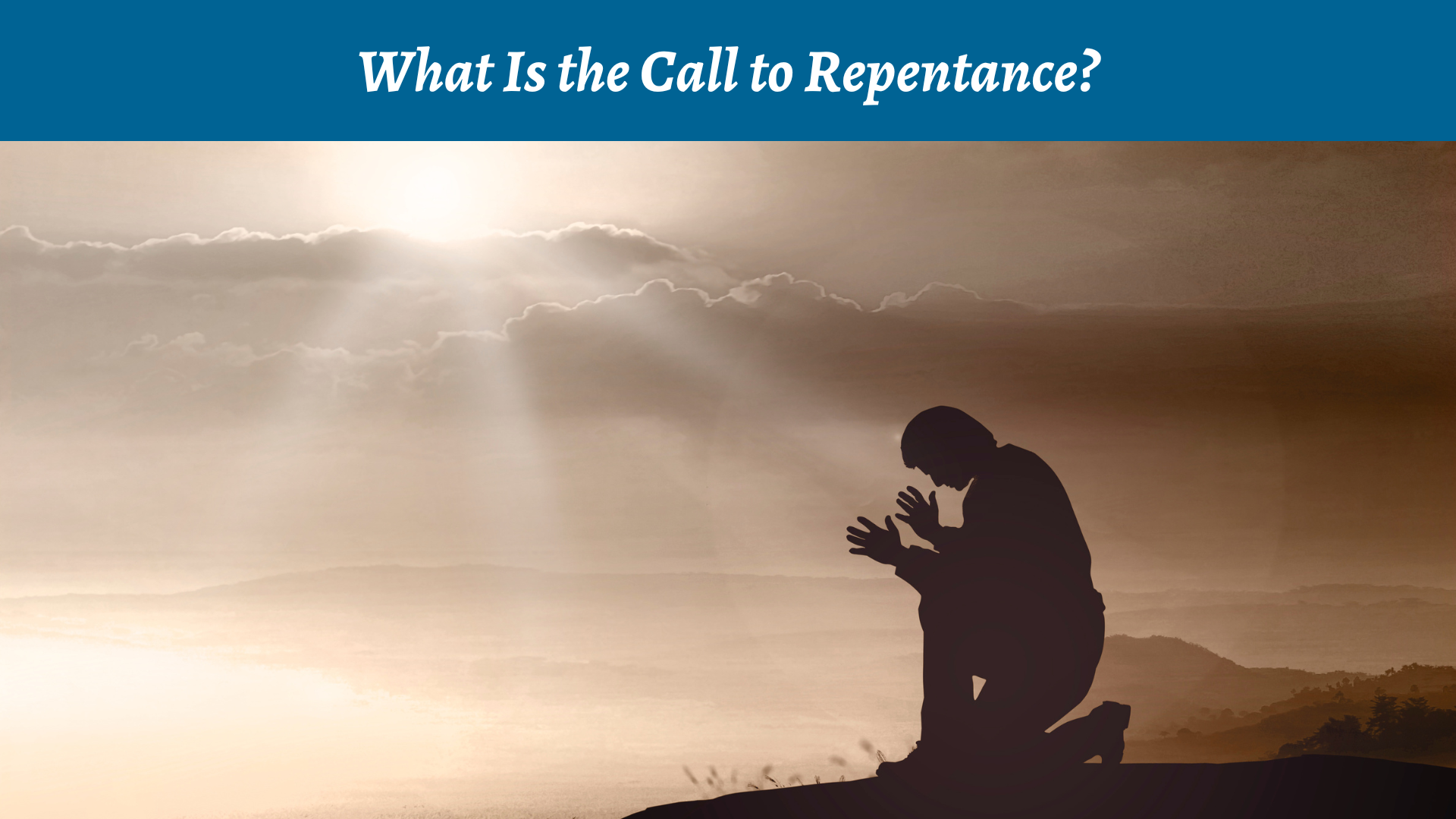 How to Repent to God - Image