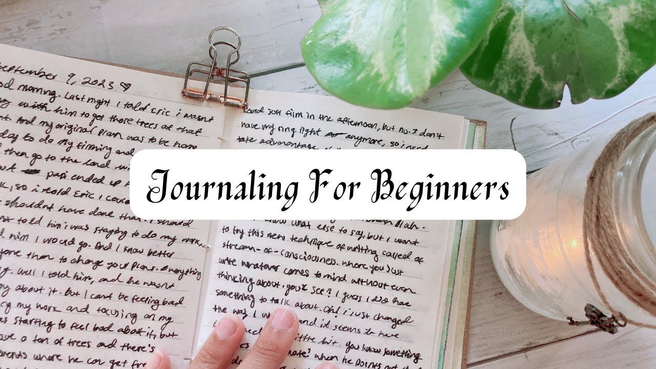 How to Start Journaling for Self-Development